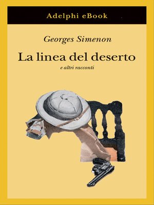 cover image of La linea del deserto